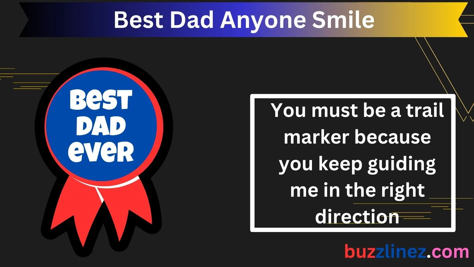 Best Dad Anyone Smile