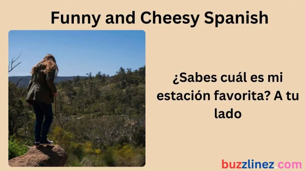 Funny and Cheesy Spanish