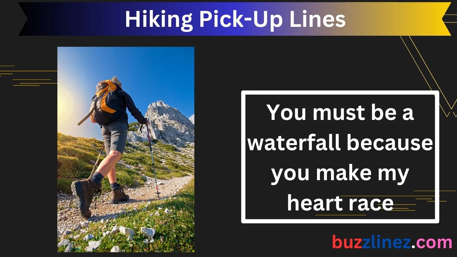 Hiking Pick-Up Lines