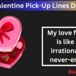 Valentine Pick-Up Lines Dirty: Spice Up Your Love Game